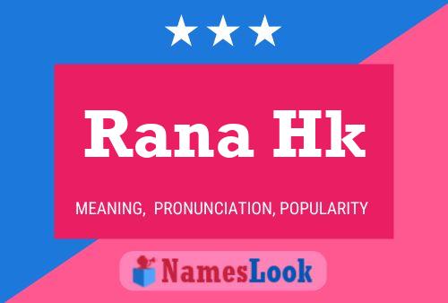 Rana Hk Name Poster