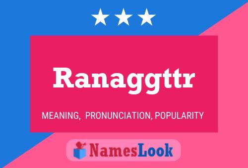 Ranaggttr Name Poster