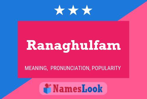 Ranaghulfam Name Poster