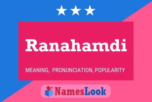 Ranahamdi Name Poster