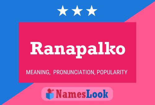 Ranapalko Name Poster