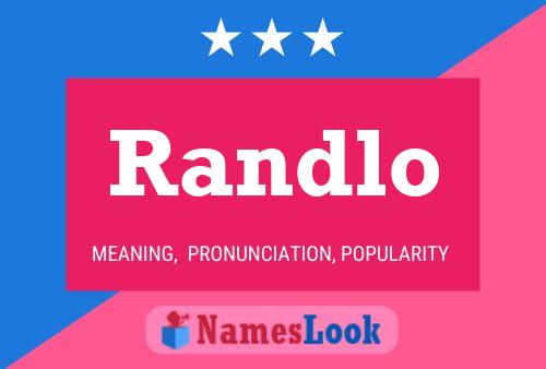 Randlo Name Poster