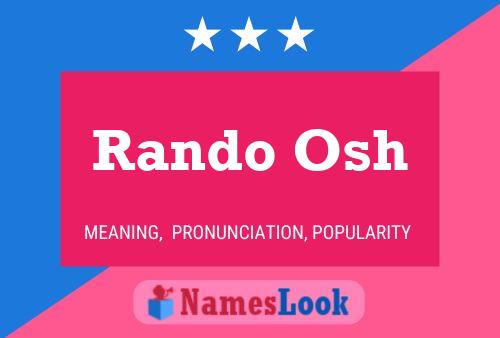 Rando Osh Name Poster