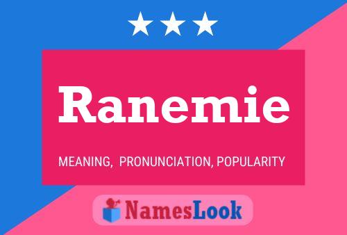 Ranemie Name Poster