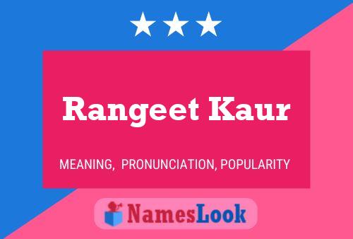 Rangeet Kaur Name Poster