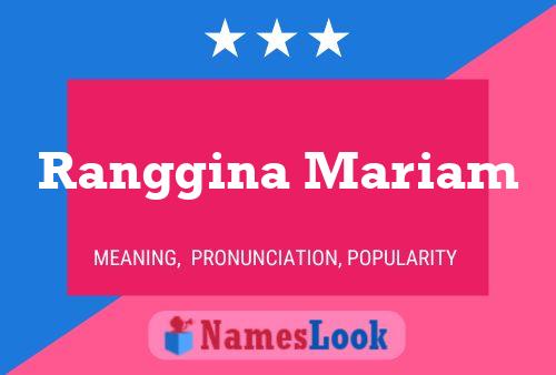 Ranggina Mariam Name Poster