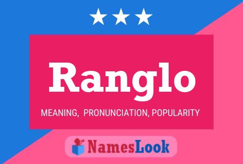 Ranglo Name Poster