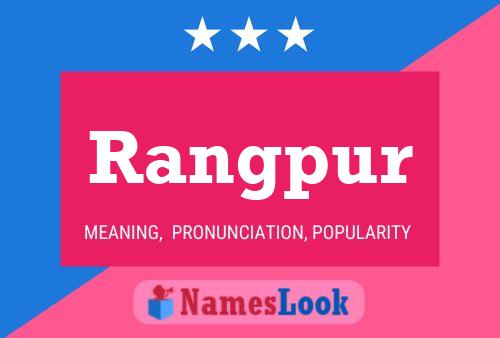 Rangpur Name Poster