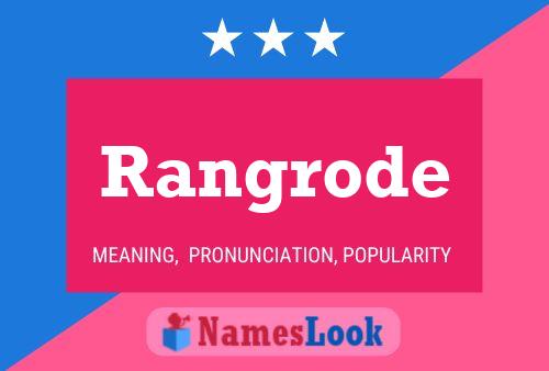 Rangrode Name Poster