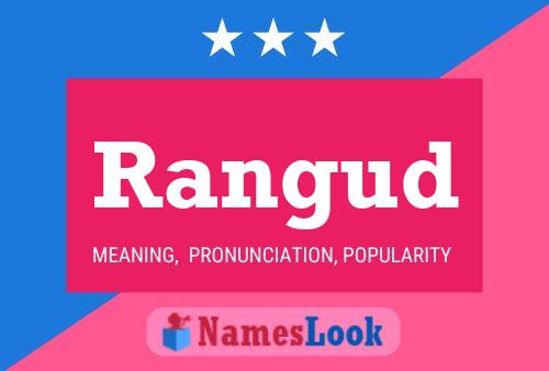 Rangud Name Poster