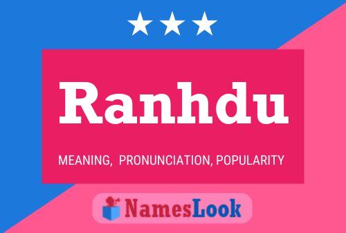 Ranhdu Name Poster