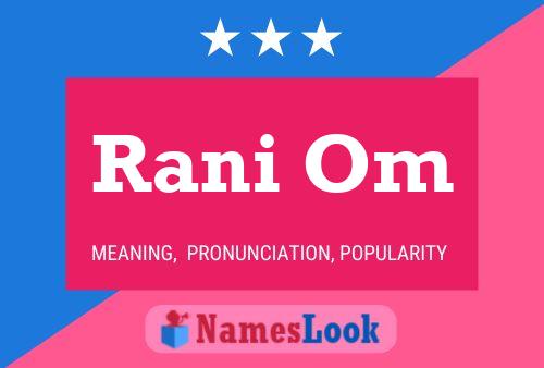 Rani Om Name Poster