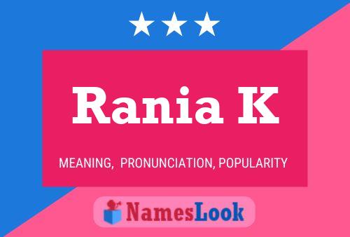 Rania K Name Poster