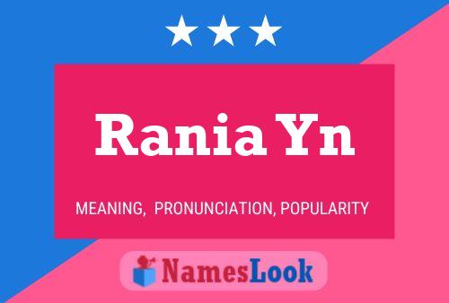 Rania Yn Name Poster