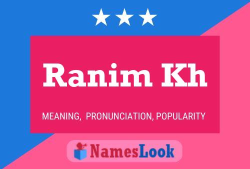 Ranim Kh Name Poster