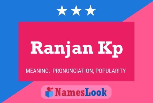 Ranjan Kp Name Poster