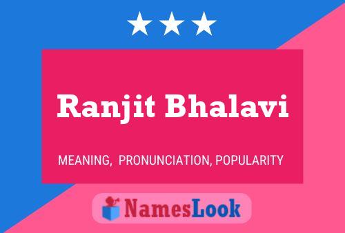 Ranjit Bhalavi Name Poster