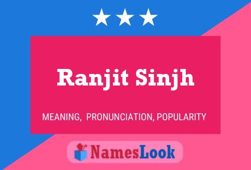 Ranjit Sinjh Name Poster