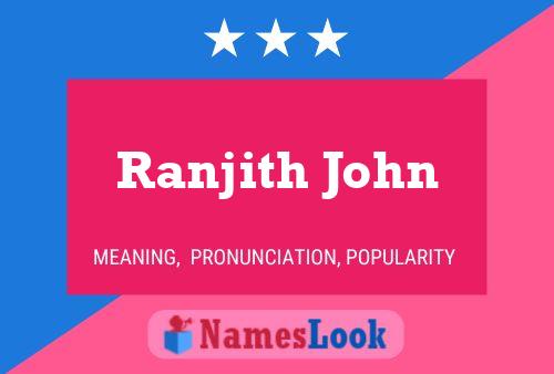 Ranjith John Name Poster