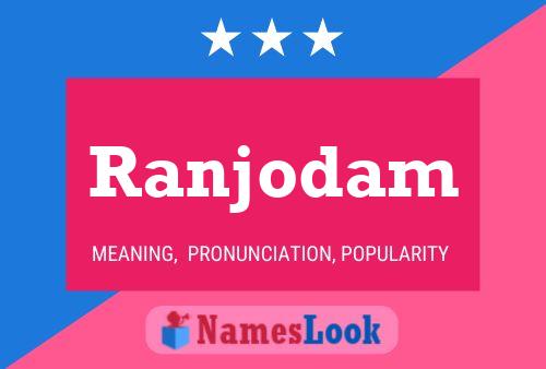 Ranjodam Name Poster