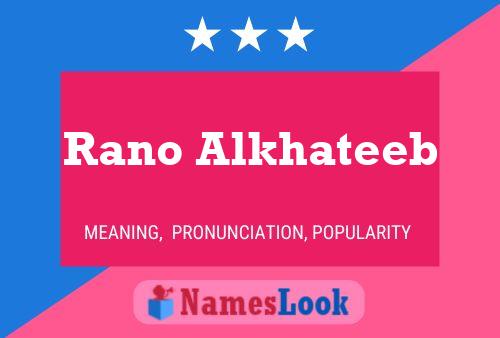 Rano Alkhateeb Name Poster