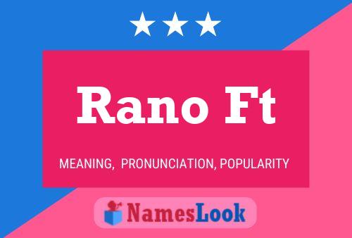 Rano Ft Name Poster