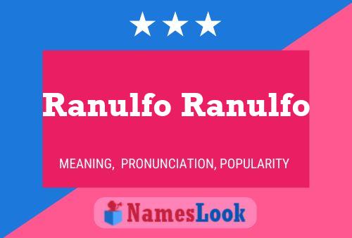 Ranulfo Ranulfo Name Poster