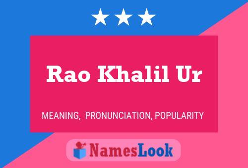 Rao Khalil Ur Name Poster