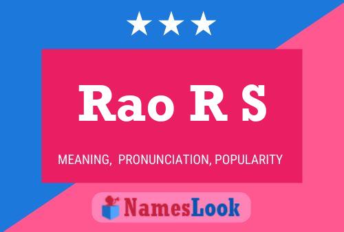 Rao R S Name Poster