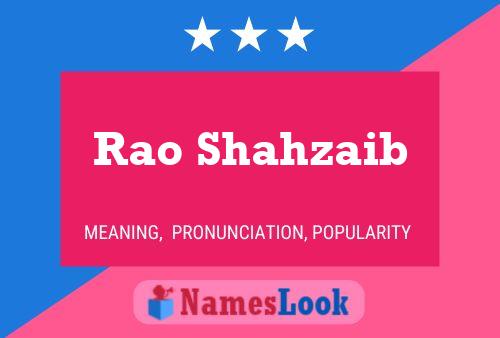 Rao Shahzaib Name Poster