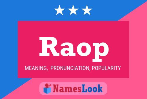 Raop Name Poster