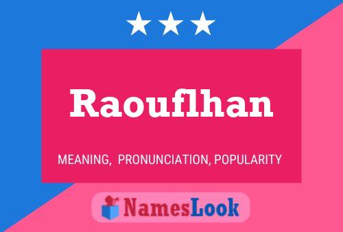 Raouflhan Name Poster