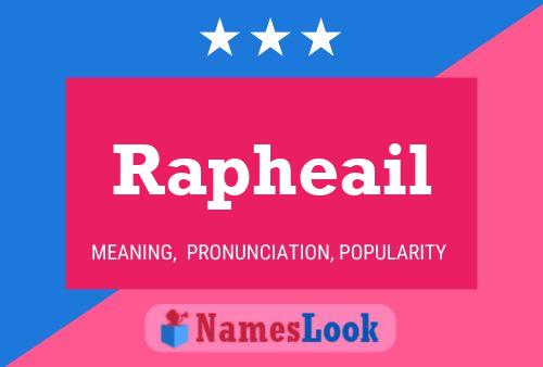 Rapheail Name Poster