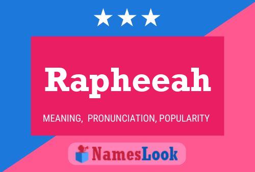 Rapheeah Name Poster