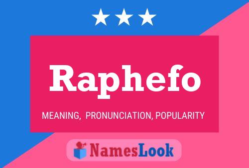 Raphefo Name Poster