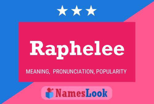 Raphelee Name Poster