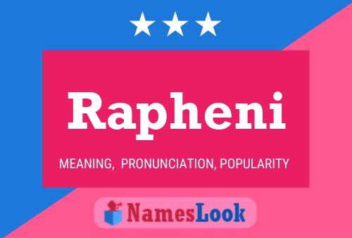 Rapheni Name Poster