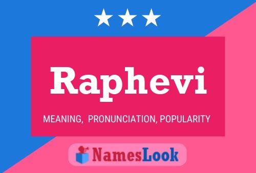 Raphevi Name Poster