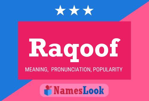 Raqoof Name Poster