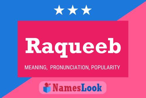 Raqueeb Name Poster