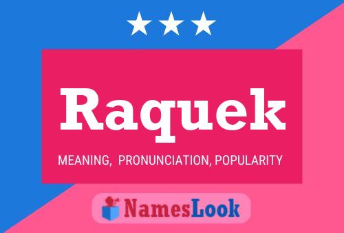 Raquek Name Poster