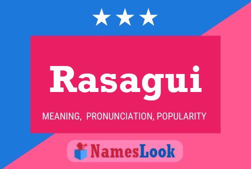 Rasagui Name Poster