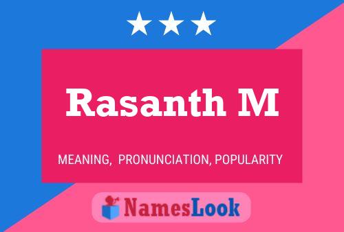 Rasanth M Name Poster