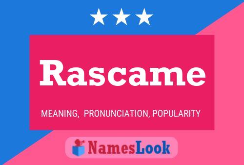 Rascame Name Poster