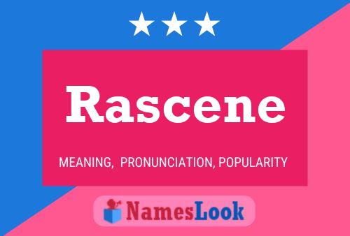 Rascene Name Poster