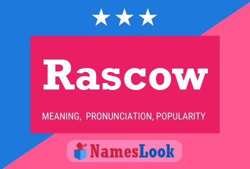 Rascow Name Poster