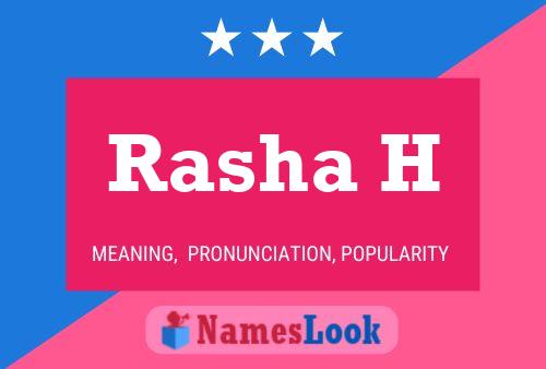 Rasha H Name Poster