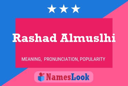 Rashad Almuslhi Name Poster