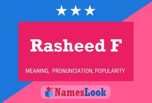 Rasheed F Name Poster