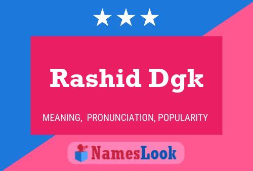 Rashid Dgk Name Poster